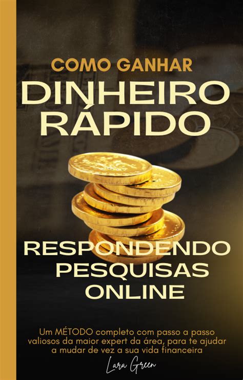 Como Ganhar Dinheiro R Pido Respondendo Pesquisas Online Lara Green