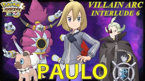 Pokemon Masters Ex Story Mode Villain Arc Paulo Interlude 6 Full