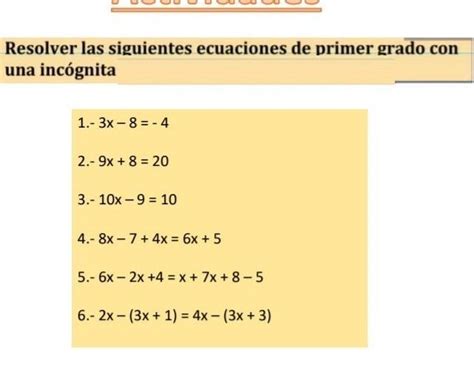 Realizar Las Ecuaciones De Primer Grado Con Una Incógnita Brainlylat