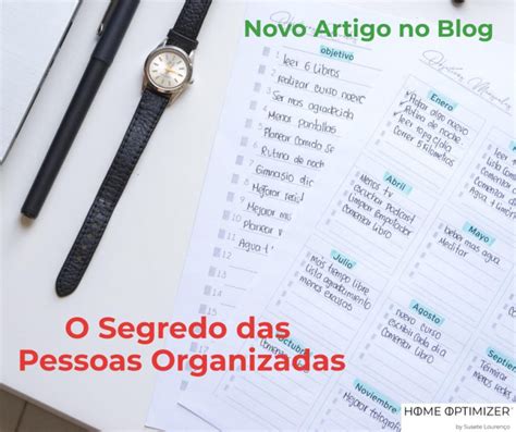 O Segredo Das Pessoas Organizadas Home Optimizer