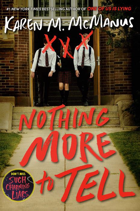 Nothing More To Tell Author Karen M McManus Underlined