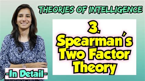 Spearmans Two Factor Theory For All Teaching Exams Theories Of