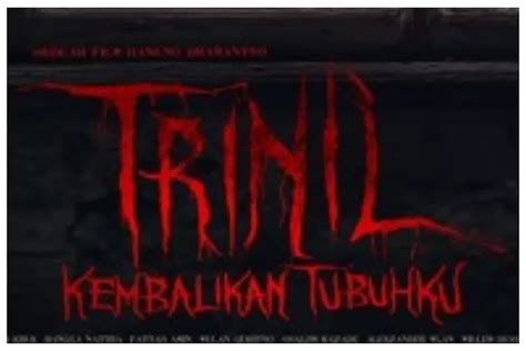 Tayang Di Bioskop Teror Hantu Tanpa Badan Dalam Trinil Kembalikan