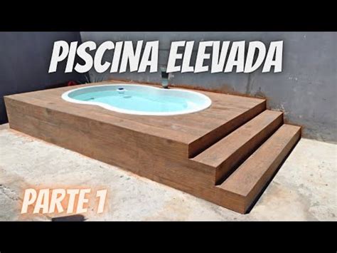 PROJETO PISCINA ELEVADA DE BAIXO CUSTO Piscina Pequena No Quintal