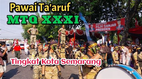 Pawai Ta Aruf Mtq Xxxi Tingkat Kota Semarang Youtube