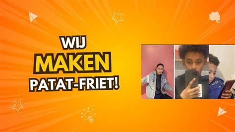 Wij Maken Patat Friet YouTube