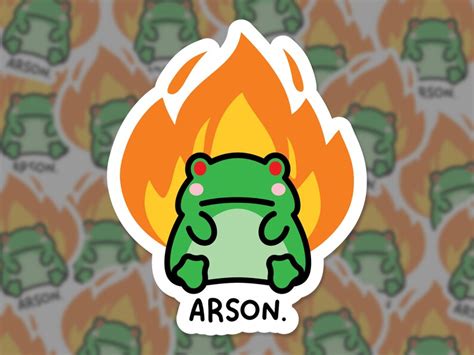 Arson Frog Meme Sticker Etsy