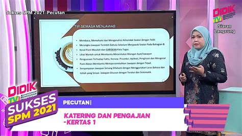 Sukses SPM 2021 Pecutan Katering Dan Pengajian Kertas 1 YouTube