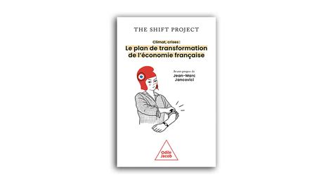 The Shift Project le plan de transformation de léconomie française