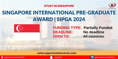 Singapore International Pre Graduate Award Sipga Opportunities