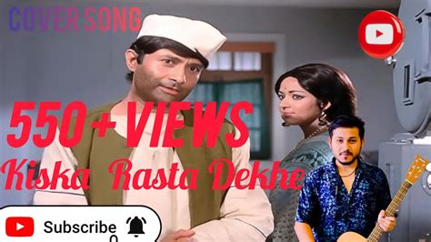 Kiska Rasta Dekhe Kishore Kumar Dev Anand Hema Malini Joshila