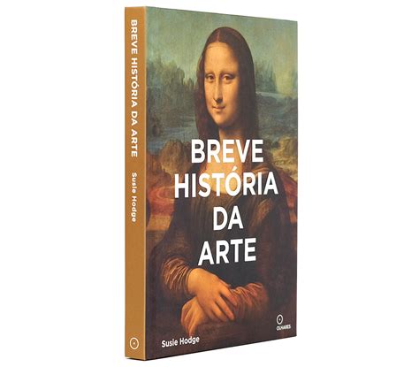 Breve Hist Ria Da Arte Um Guia De Bolso Para Os Principais G Neros