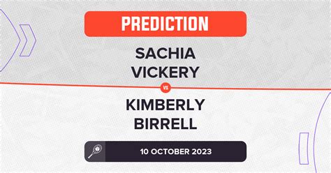 Sachia Vickery vs Kimberly Birrell Prediction - WTA Seoul 2023