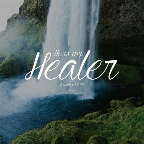 He Is My Healer Exodus 1526