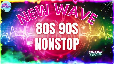 New Wave Party Remix 2022 Nonstop 80s 90s Dance Disco Music Disco