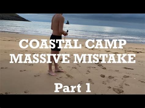 A Massive Mistake Van Camping Wild Swimming And Wandering The Coast