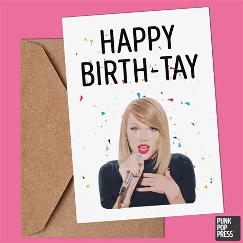 Taylor Swift Birthday Card Happy Birth Tay Funny Bday Card Etsy