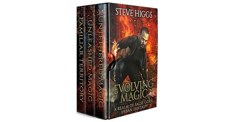 Evolving Magic A Realm Of False Gods Urban Fantasy Part 1 Otto By