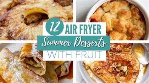 Air Fryer Summer Desserts With Fruit Budgeting For Bliss