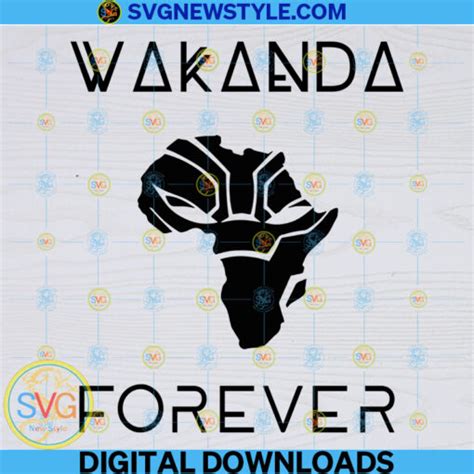 Wakanda Forever Svg Cricut File PNG EPS DXF Digital Cut File