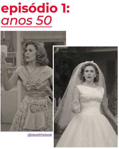 Dos anos 50 ao 2010s a incrível evolução de estilo em WandaVision