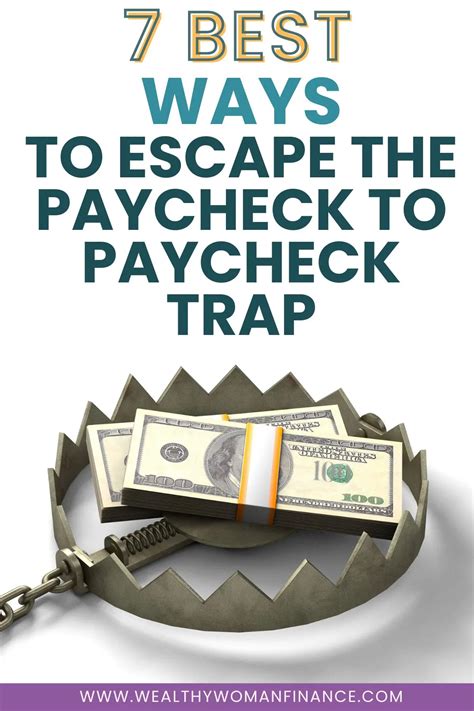 7 Ways to Escape the Paycheck to Paycheck Trap - Wealthy Woman Finance