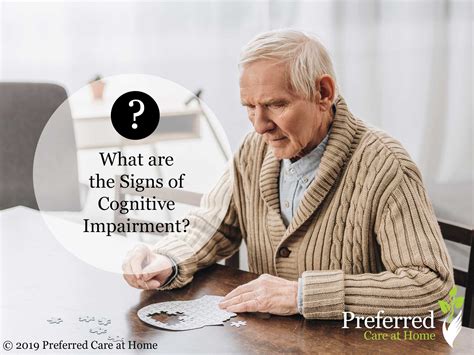 What Are The Signs Of Cognitive Impairment Preferred Care At Home