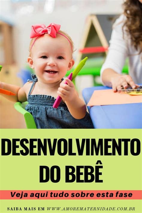 Desenvolvimento do Bebê saiba tudo sobre esta fase