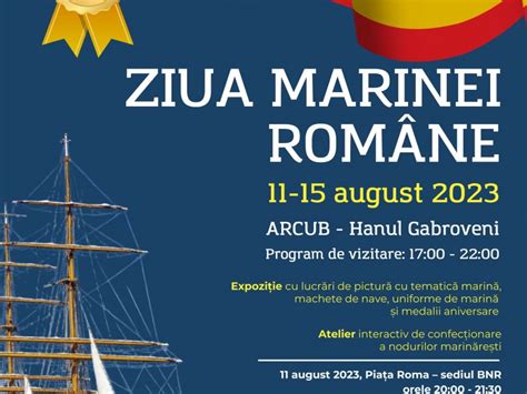 Ziua Marinei Române este sărbătorită în perioada 11 15 august la ARCUB