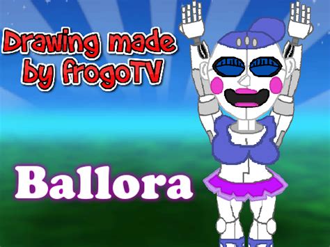 Ballora (FAN ART) by FrogoTV on DeviantArt