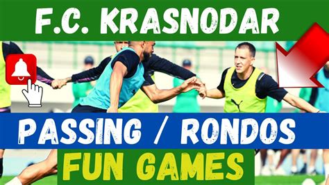 🔰full Training Session Fun Games Rondos And Passing Drills Fc Krasnodar Youtube