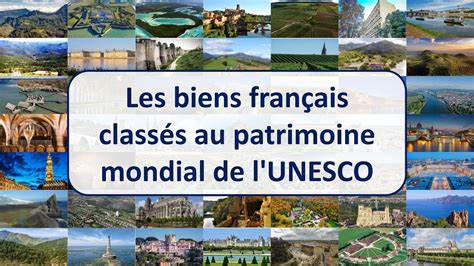 Les sites français classés au patrimoine mondial de l UNESCO YouTube