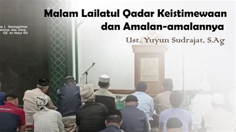 Malam Lailatul Qadar Keistimewaan Dan Amalan Amalannya Tarawih 7