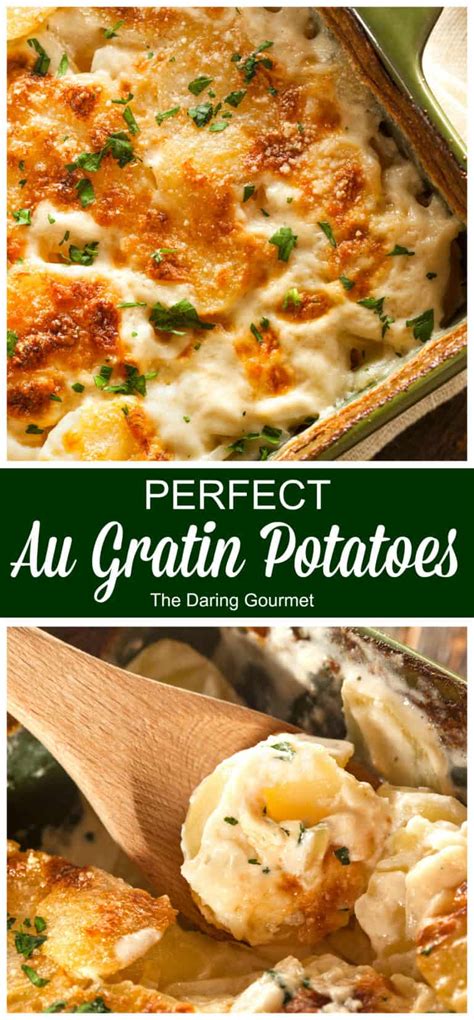 PERFECT Au Gratin Potatoes The Daring Gourmet