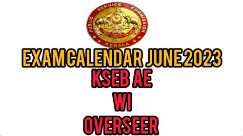 Exam Calendar June Kseb Ae Workshop Instructor Overseer