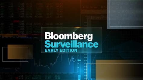 Watch Bloomberg Surveillance Early Edition Full 03 08 22 Bloomberg