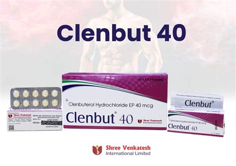 Clenbute Clenbuterol 40 Mcg Tablet At Rs 630box Clenbuterol Tablet