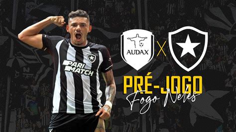 Pr Jogo Audax X Botafogo Raio X Escala O An Lise Da Partida