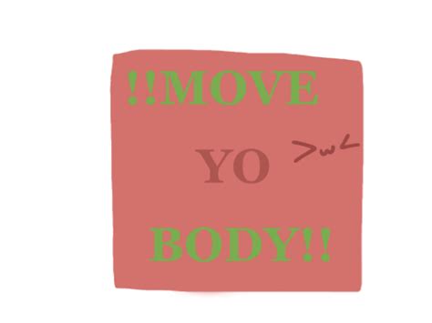 Move Yo Body Ibispaint