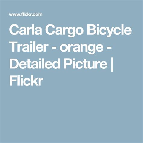 Carla Cargo Bicycle Trailer Orange Detailed Picture Bicycle