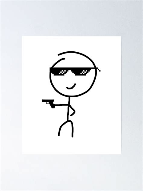 "Stickman meme 2" Poster for Sale by StickyMann | Redbubble