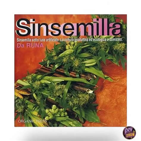 buy sinsemilla organic home cultivation  pevgrow