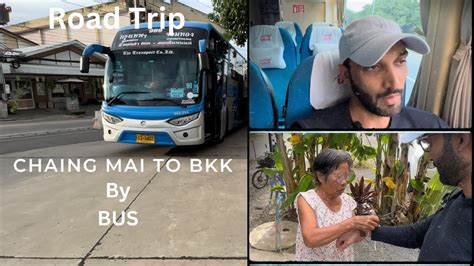 Chiang Mai To Bangkok Bangkok Road Trip YouTube