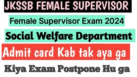 Jkssb Female Supervisor Admit Card Update Exam Postpone Or Not