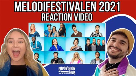 Sweden Melodifestivalen 2021 Reaction Eurovision Hub YouTube