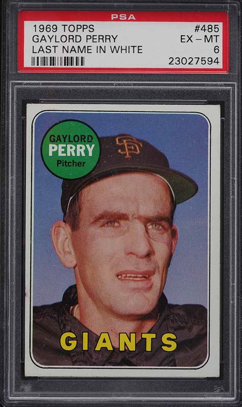 1969 Topps Gaylord Perry LAST NAME IN WHITE 485 PSA 6 EXMT Fixed