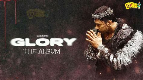 Glory Album Soon Yo Yo Honey Singh New Song Leo Grewal Latest