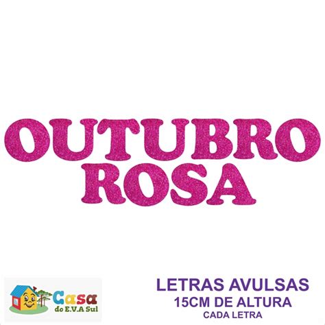 Letras Avulsas Outubro Rosa 15cm Glitter