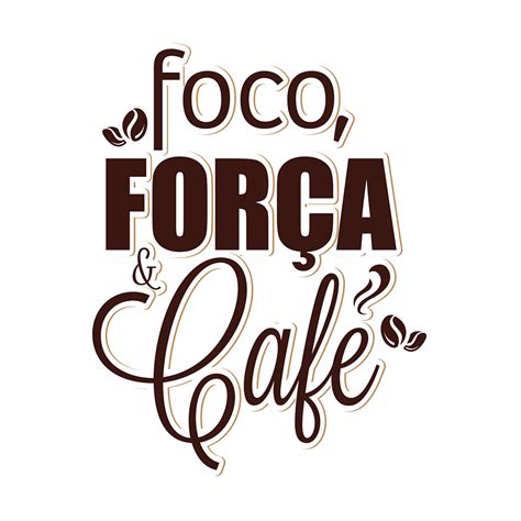 Adesivo Foco Força Café de Tácia Mota Colab55