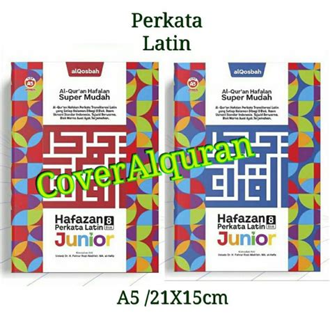 Jual Al Quran Hafalan Hafazan Junior Perkata Latin Alquran Super Mudah